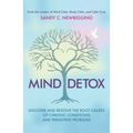 Mind Detox: Discover and Resolve the Root Causes of Chronic Conditions and Persistent Problems - Paperback