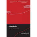Mending: New and Selected Stories - Paperback