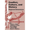 Conflict, Culture, and History: Regional Dimensions