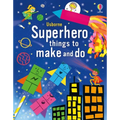 Superhero Things to Make and Do - Paperback