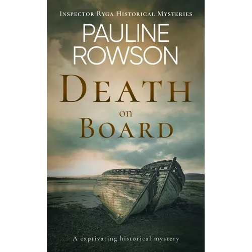 DEATH ON BOARD a captivating historical mystery - Paperback