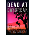 Dead at Daybreak - Hardcover