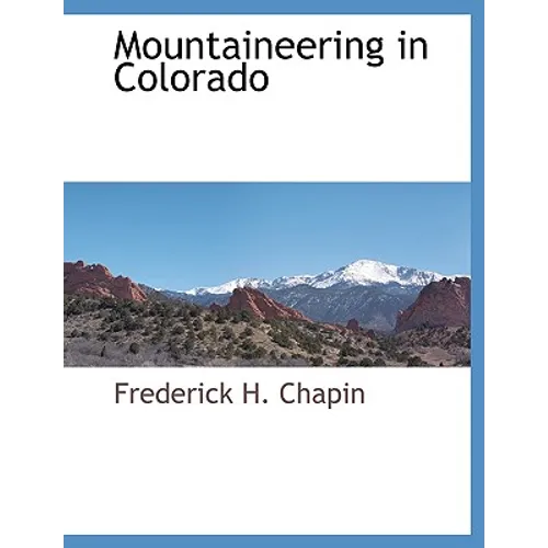 Mountaineering in Colorado