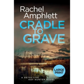 Cradle to Grave - Paperback