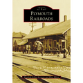 Plymouth Railroads - Paperback