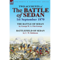 Two Accounts of the Battle of Sedan, 1st September 1870