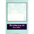 The Garden as an Art - Paperback