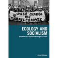 Ecology and Socialism - Paperback