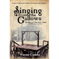 Singing from the Gallows - Paperback