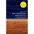 The American Presidency: A Very Short Introduction - Paperback