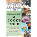 A Cook's Tour: Global Adventures in Extreme Cuisines - Paperback