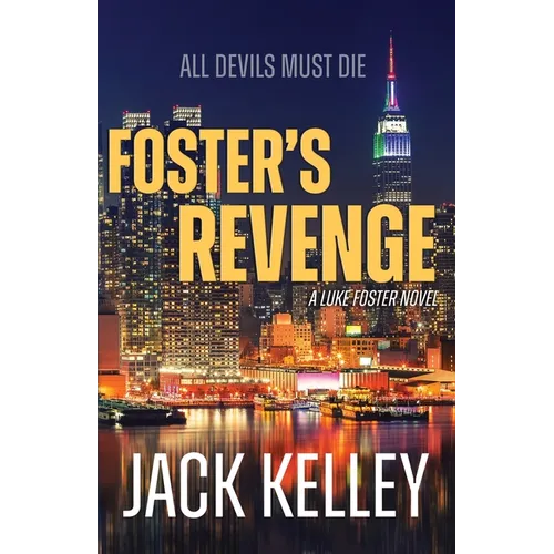 Foster's Revenge: All Devils Must Die