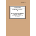 Identification of Soviet-Russian Aircraft (Basic Field Manual Military Intelligence FM 30-34)