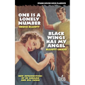 One is a Lonely Number / Black Wings Has My Angel - Paperback