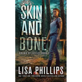 Skin and Bone - Paperback
