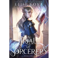 A Trial of Sorcerers - Hardcover