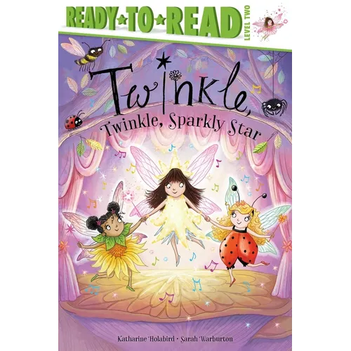 Twinkle, Twinkle, Sparkly Star: Ready-To-Read Level 2 - Paperback