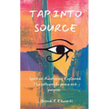 Tap Into Source - Paperback