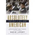 Absolutely American: Four Years at West Point - Paperback