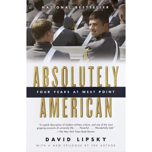 Absolutely American: Four Years at West Point - Paperback