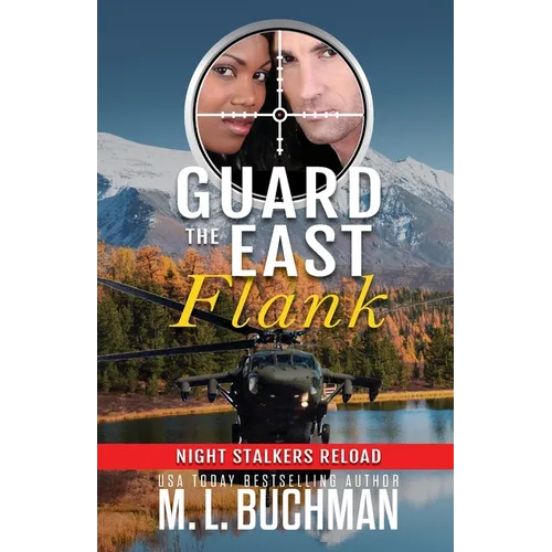 Guard the East Flank: a military romantic suspense - Paperback