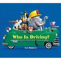 Who Is Driving? - Board Book