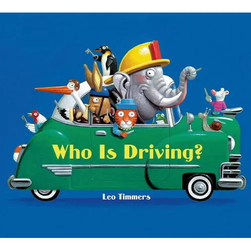 Who Is Driving? - Board Book