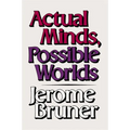 Actual Minds, Possible Worlds - Paperback