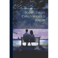 Poems Every Child Should Know - Paperback