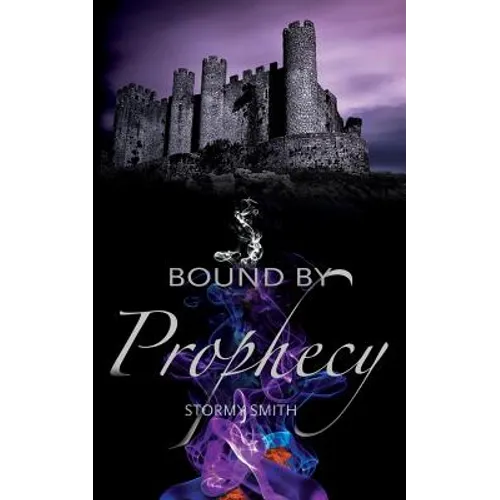 Bound by Prophecy - Paperback