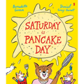 Saturday Is Pancake Day - Hardcover