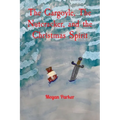 The Gargoyle, The Nutcracker, and the Christmas Spirit - Paperback