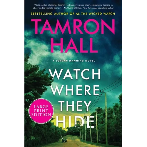 Watch Where They Hide: A Jordan Manning Novel - Paperback