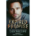 Expired Promise: A Last Chance County Novel - Paperback