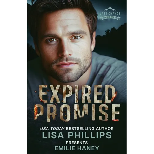 Expired Promise: A Last Chance County Novel - Paperback