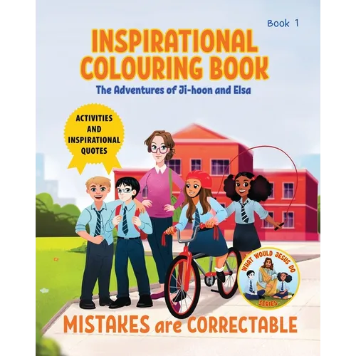 Inspirational Colouring Book 1: Mistakes are Correctable (What Would Jesus Do Series) - Paperback