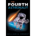 The Fourth Astronaut - Paperback