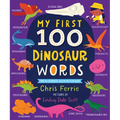 My First 100 Dinosaur Words - Board Book