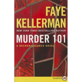 Murder 101: A Decker/Lazarus Novel - Paperback