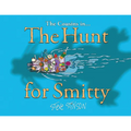 The Hunt for Smitty - Paperback