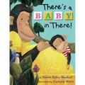 There's a Baby in There! - Paperback
