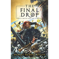 The Final Drop: Billy Smith and the Goblins, Book 3 - Paperback
