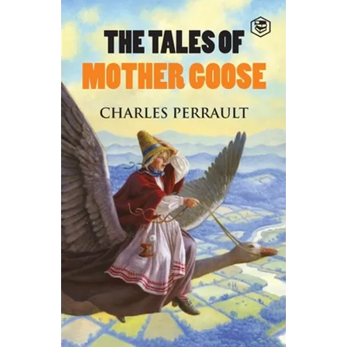 The Tales of Mother Goose - Paperback
