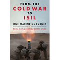 From the Cold War to Isil: One Marine's Journey - Paperback