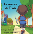 La aventura de Travis - Hardcover