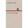 El prisionero de Zenda - Hardcover