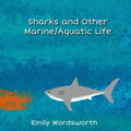 Sharks and Other Marine/Aquatic Life - Paperback