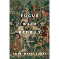 Fugue with Bedbug - Paperback