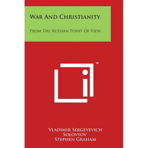 War and Christianity: From the Russian Point of View