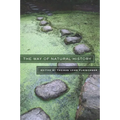 The Way of Natural History - Paperback